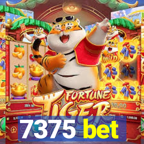 7375 bet